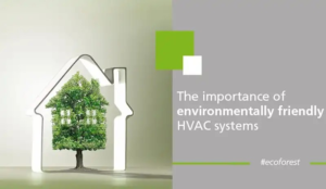 What is the most eco friendly HVAC system